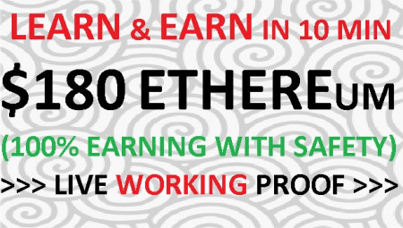 LEARN & EARN IN 10 MIN 180 DOLLAR ETHEREUM WITH LIVE WORKING PROOF.jpg